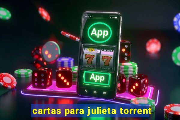 cartas para julieta torrent