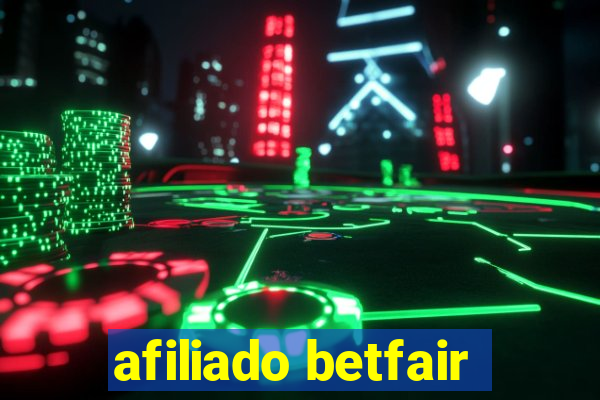 afiliado betfair