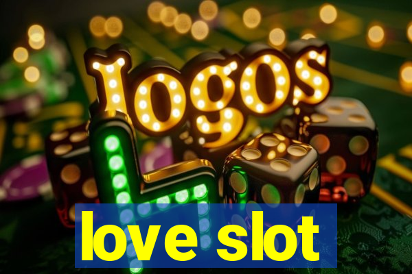 love slot