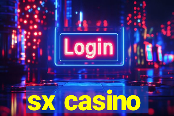 sx casino