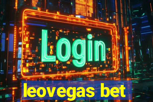 leovegas bet