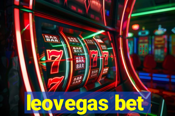 leovegas bet