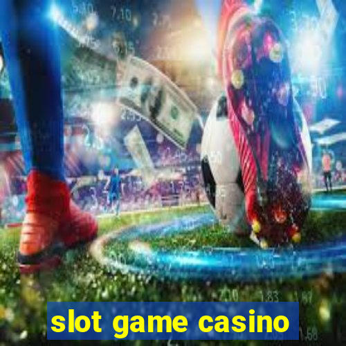 slot game casino