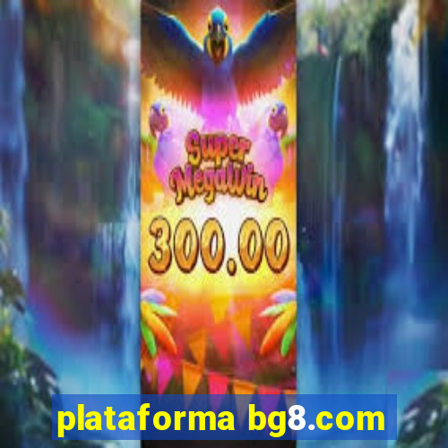 plataforma bg8.com