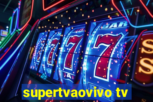 supertvaovivo tv