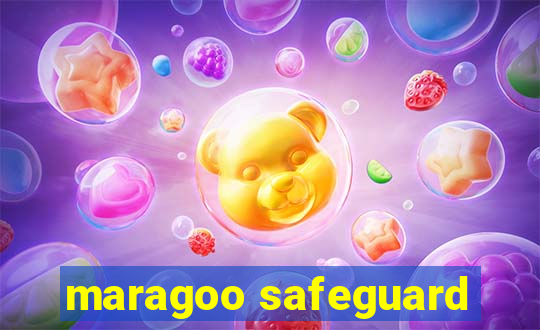 maragoo safeguard