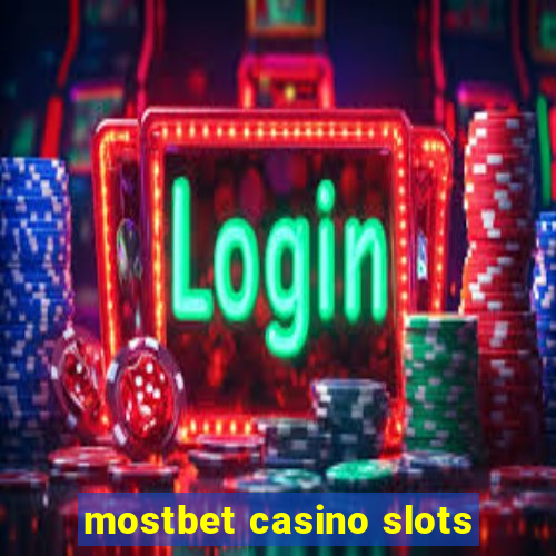 mostbet casino slots