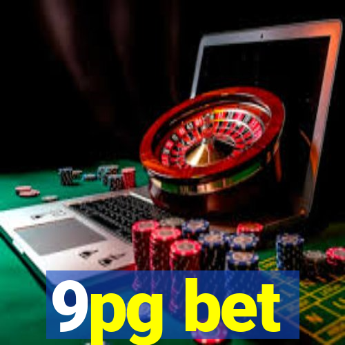 9pg bet