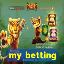 my betting