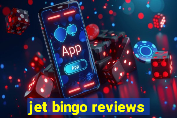 jet bingo reviews