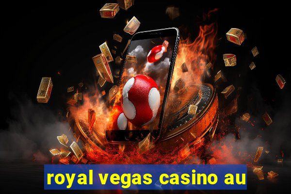 royal vegas casino au