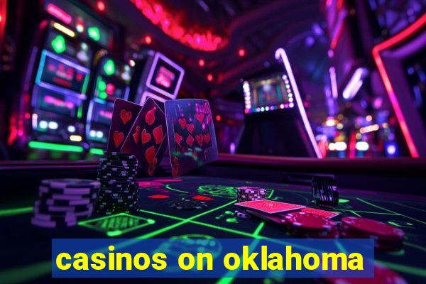 casinos on oklahoma