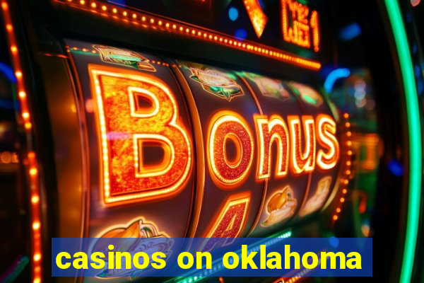 casinos on oklahoma