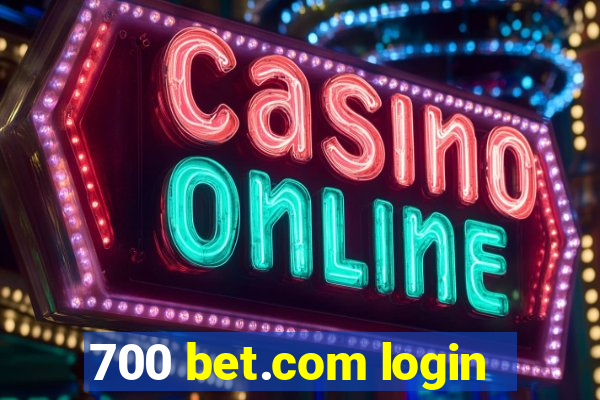 700 bet.com login