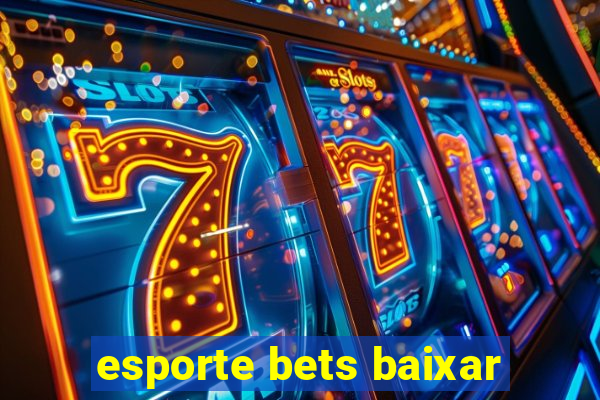 esporte bets baixar