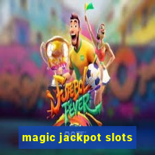 magic jackpot slots