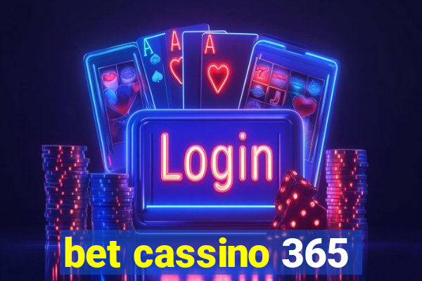 bet cassino 365