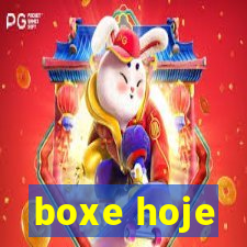 boxe hoje