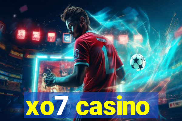 xo7 casino