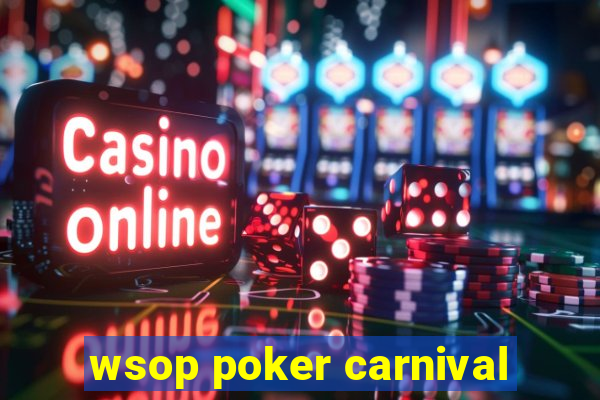 wsop poker carnival