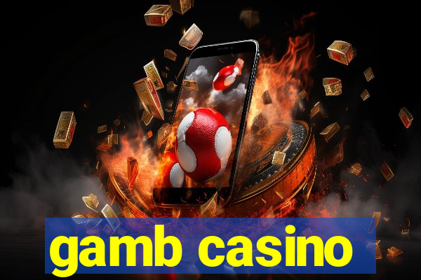 gamb casino