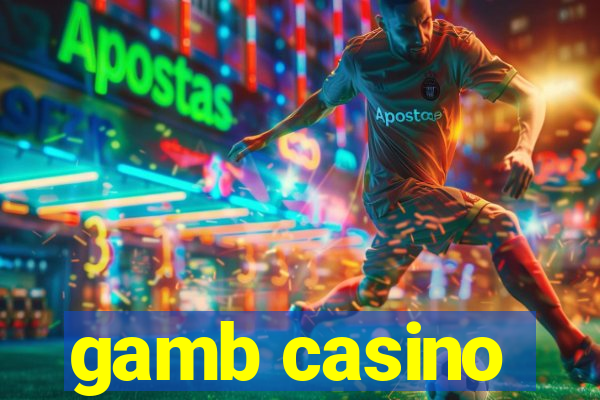 gamb casino