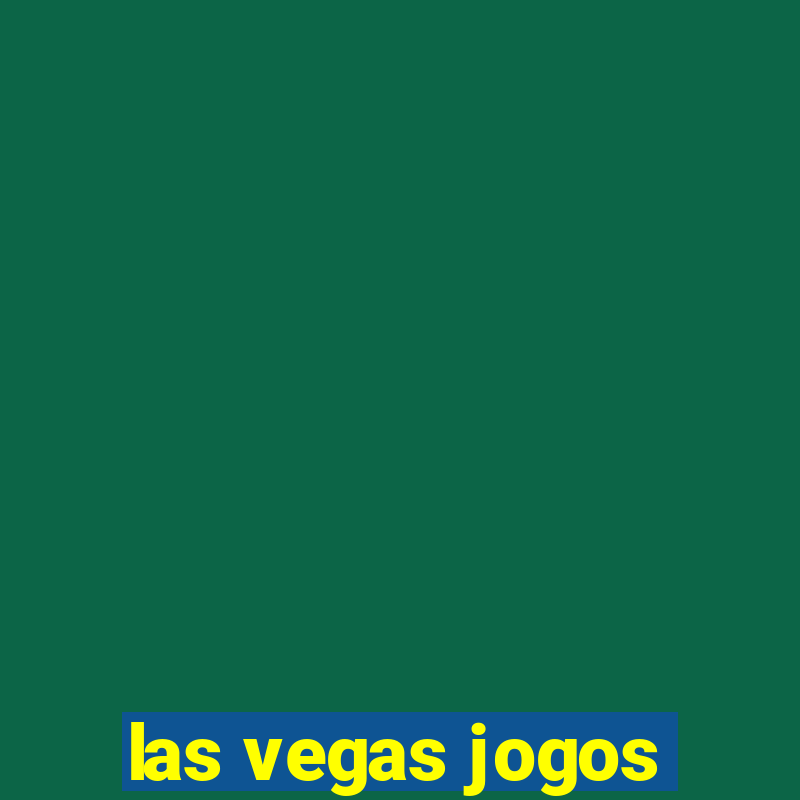 las vegas jogos