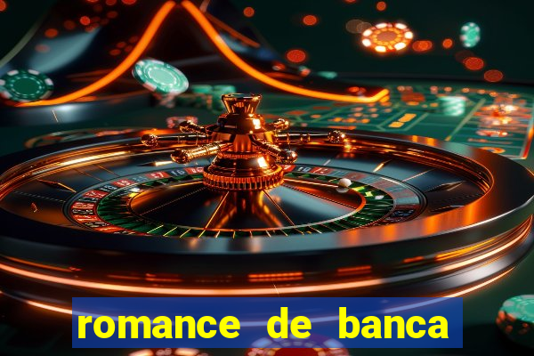 romance de banca digital 2021