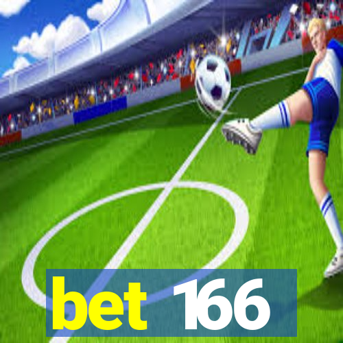 bet 166