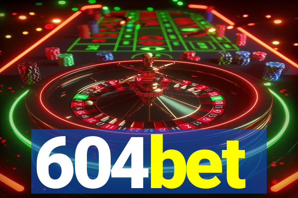 604bet