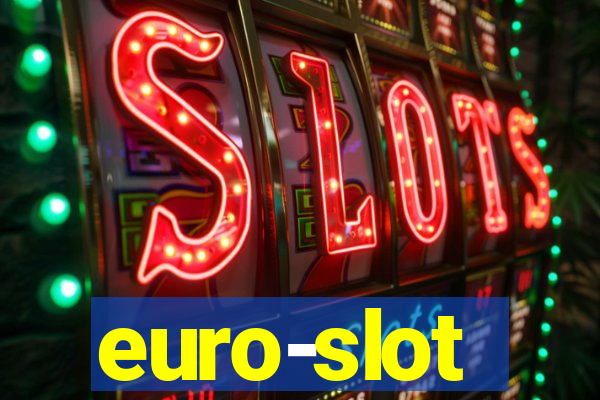 euro-slot