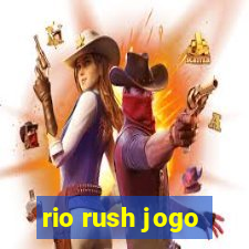 rio rush jogo