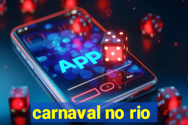 carnaval no rio