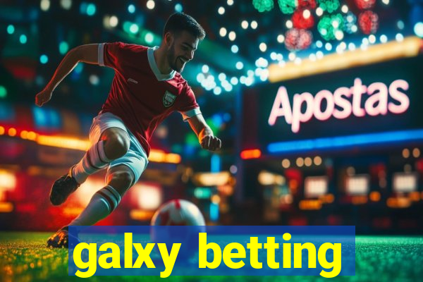 galxy betting