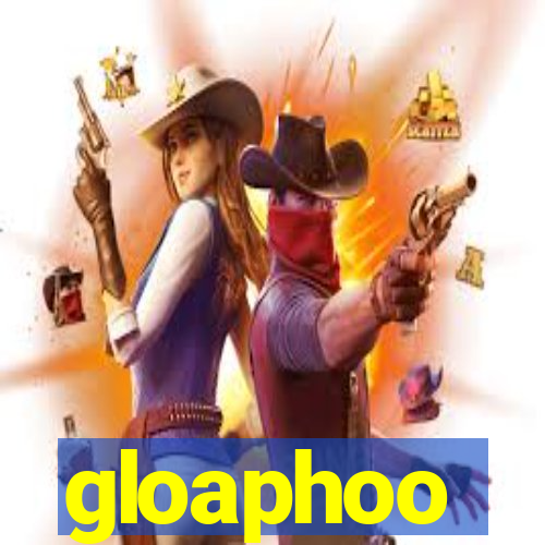 gloaphoo