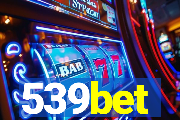 539bet