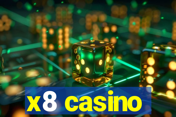 x8 casino