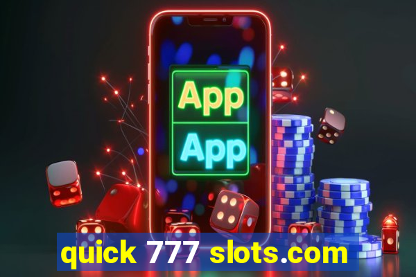 quick 777 slots.com