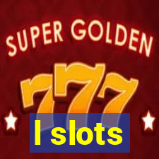 l slots