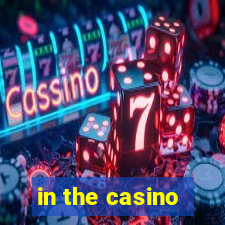 in the casino