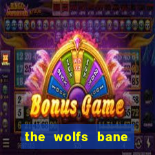 the wolfs bane slot free play