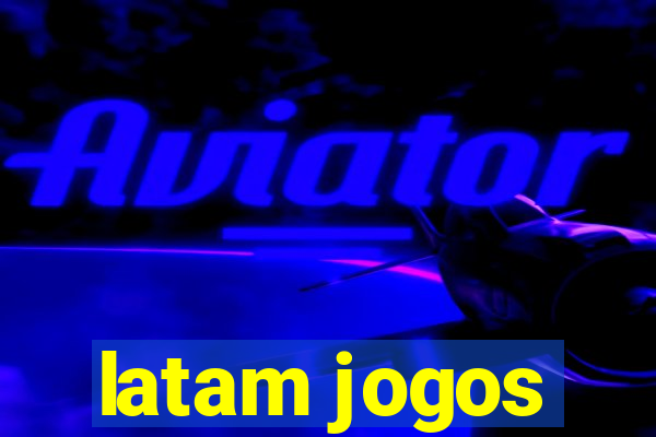 latam jogos