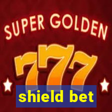 shield bet