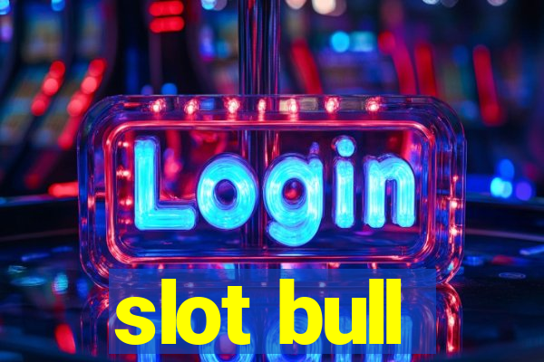 slot bull