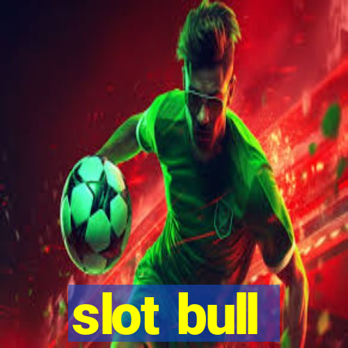 slot bull