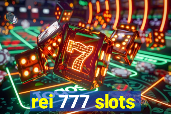 rei 777 slots