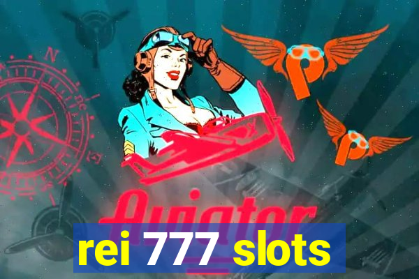 rei 777 slots