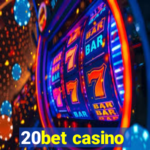 20bet casino