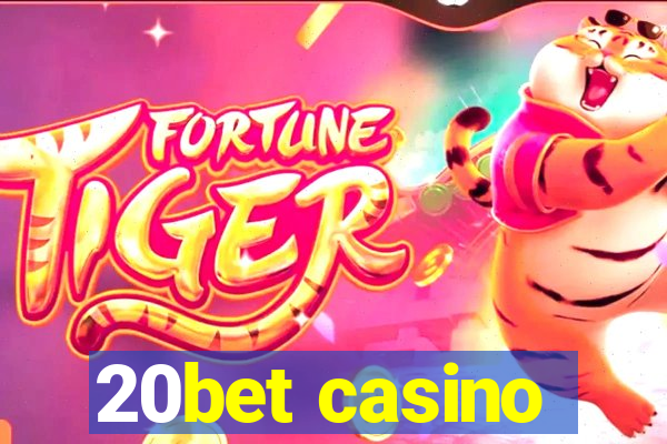 20bet casino