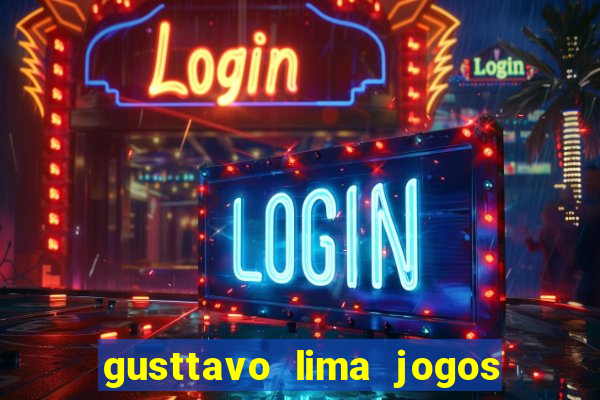 gusttavo lima jogos de azar